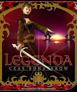 Legenda: czas bohaterów