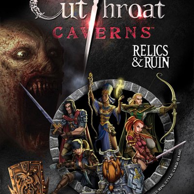 Cutthroat Caverns: Relics & Ruin