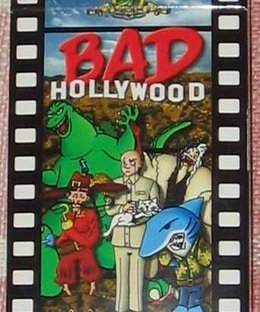 Bad Hollywood