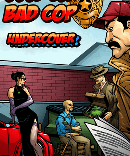 Good Cop Bad Cop: Undercover