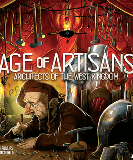 Architects of the West Kingdom: Age of Artisans