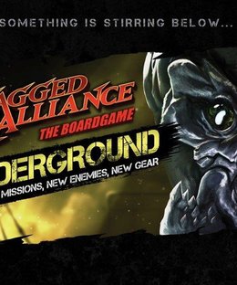 Jagged Alliance: The Board Game – Underground!