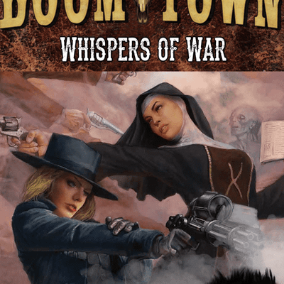 Doomtown: Whispers of War