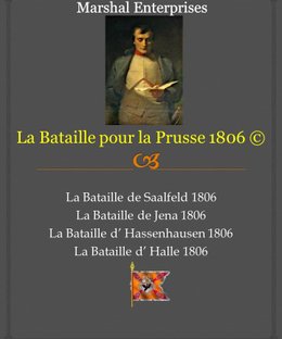 La Bataille pour la Prusse 1806