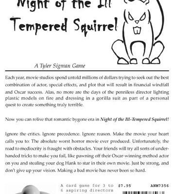 Night of the Ill-Tempered Squirrel