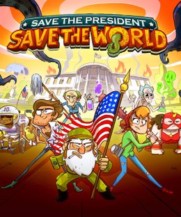 Save the President, Save the World