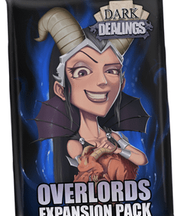 Dark Dealings: Overlords