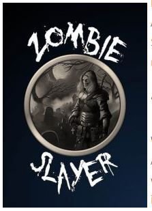 Zombie Slayer