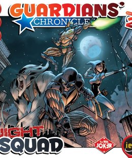 Guardians' Chronicles: Night Squad
