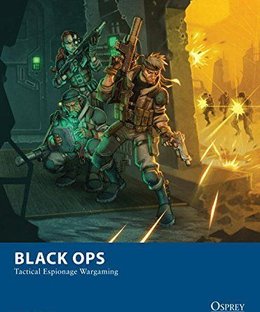 Black Ops: Tactical Espionage Wargaming