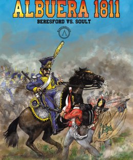 Albuera 1811: Beresford vs. Soult