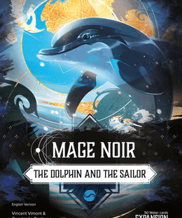 Mage Noir: The Dolphin and the Sailor