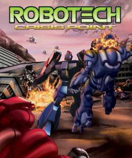 Robotech: Crisis Point