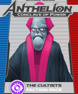 Anthelion: Conclave of Power – The Cultists: Faction Pack