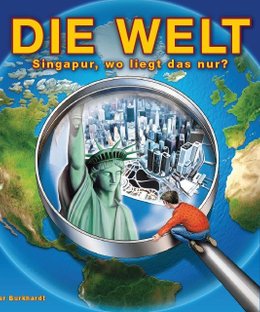 Die Welt: Singapur, wo liegt das nur?
