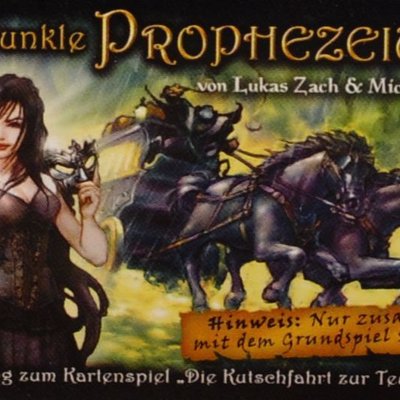 Die dunkle Prophezeiung