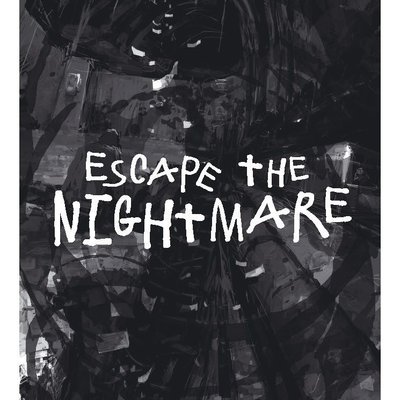 Escape the Nightmare