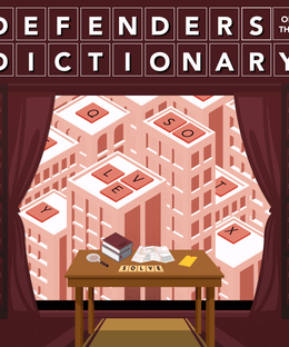 Defenders of the Dictionary