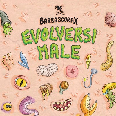 Barbascura X: Evolversi Male