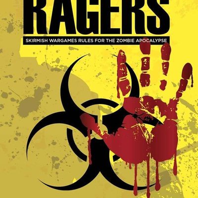 Skirmish Ragers: Skirmish Wargames Rules for the Zombie Apocalypse