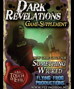 A Touch of Evil: Something Wicked – Dark Revelations Game Supplement
