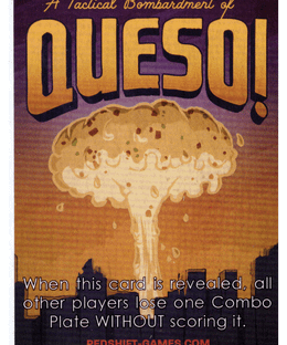 Tacopocalypse: A Tactical Bombardment of Queso! Promo Card