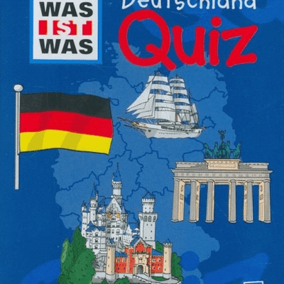 Was ist Was Deutschland Quiz