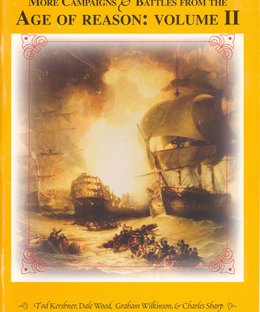 More Campaigns & Battles from the Age of Reason: Volume II