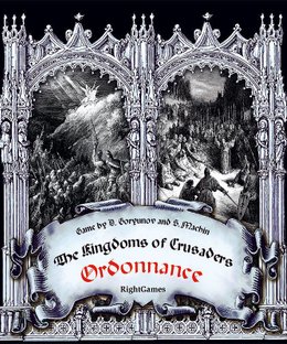 The Kingdom of Crusaders: Ordonnance