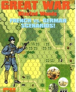 ATS Great War: Blasted Woods – French vs. German Scenarios!