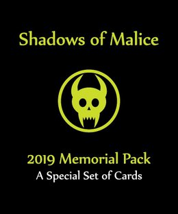 Shadows of Malice: 2019 Memorial Pack