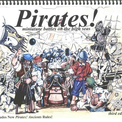 Pirates! Miniature Battles on the High Seas (3rd edition)