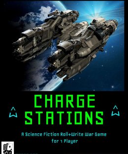 Charge Stations: A Science Fiction Roll + Write War Game for 1 Player
