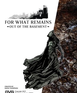 For What Remains: Out of the Basement