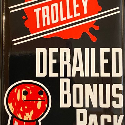Trial by Trolley: Derailed Bonus Pack