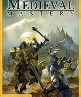 Medieval Mastery