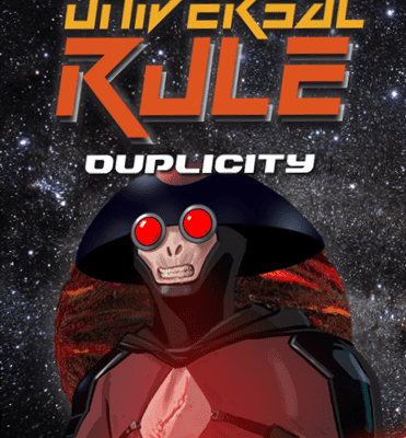 Universal Rule: Duplicity