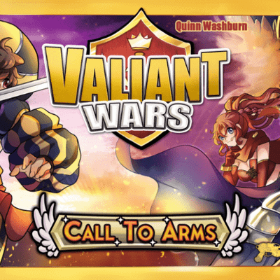 Valiant Wars: Call to Arms