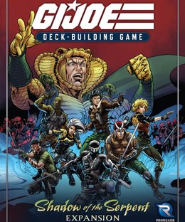 G.I. JOE Deck-Building Game: Shadow of the Serpent Expansion