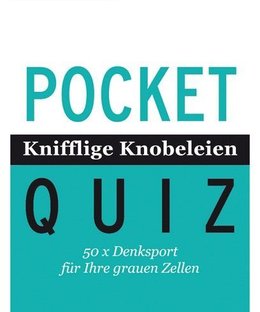 Pocket Quiz: Knifflige Knobeleien