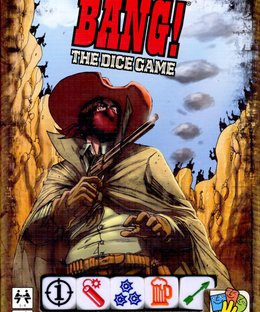 BANG! The Dice Game