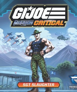 G.I. JOE Mission Critical: Sgt Slaughter Figure Pack