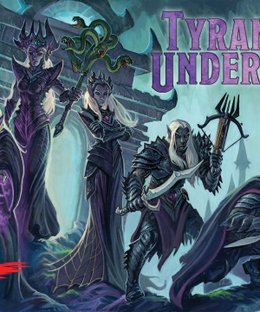 Tyrants of the Underdark