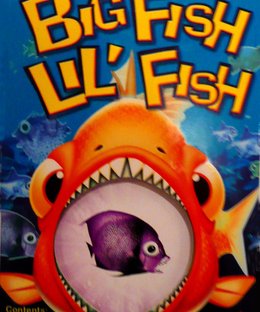 Big Fish Lil' Fish