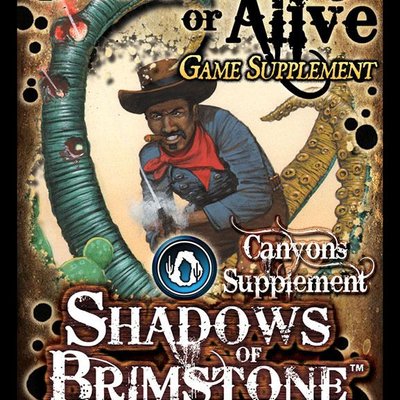 Shadows of Brimstone: Dead or Alive Game Supplement