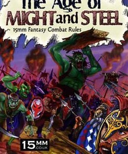 The Age of Might and Steel