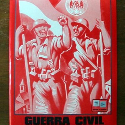Guerra Civil:  The Spanish Civil War – 1936-1939