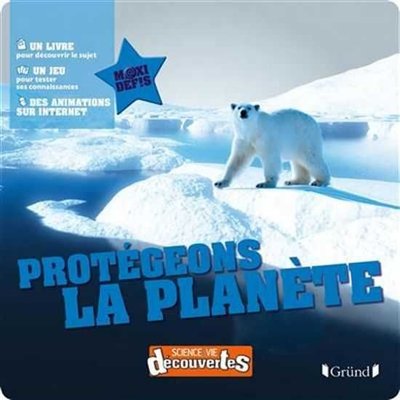 Protégeons la planète