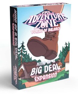 The Adventure Zone: Kind of a Big Deal