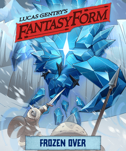 FantasyForm: Frozen Over